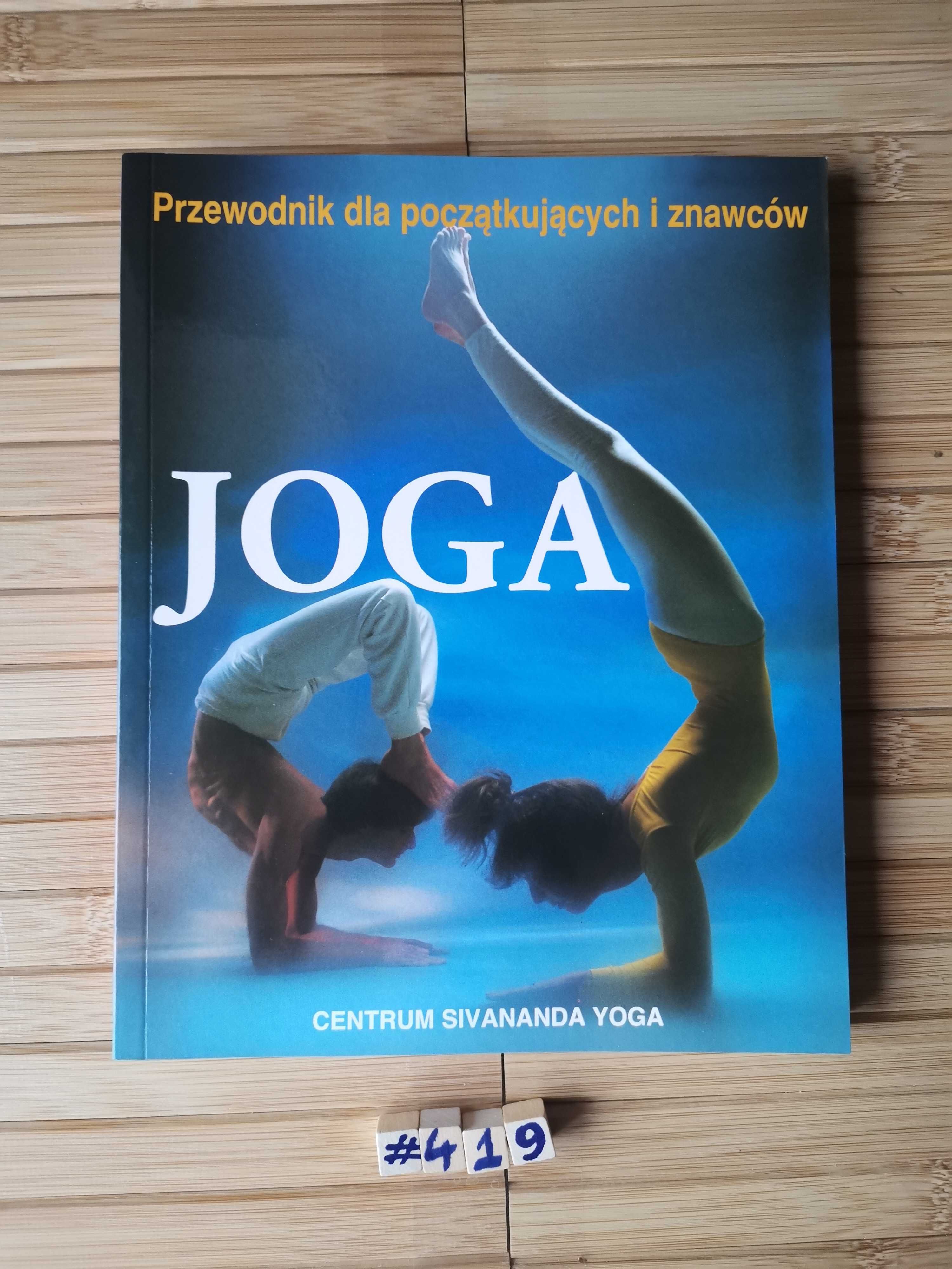 Lidell Joga. Przewodnik dla początkujących i znawców Real foty