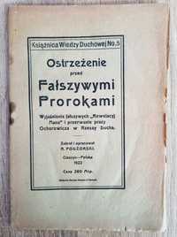 Ostrzeżenie przed Fałszywymi Prorokami - A. Podżorski  1922r