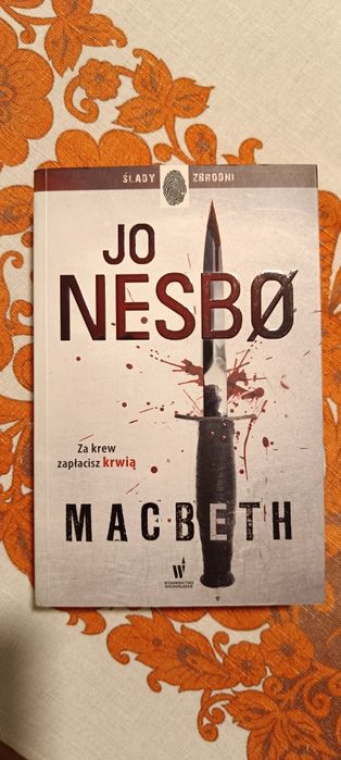 Jo Nesbo Makbet Macbeth