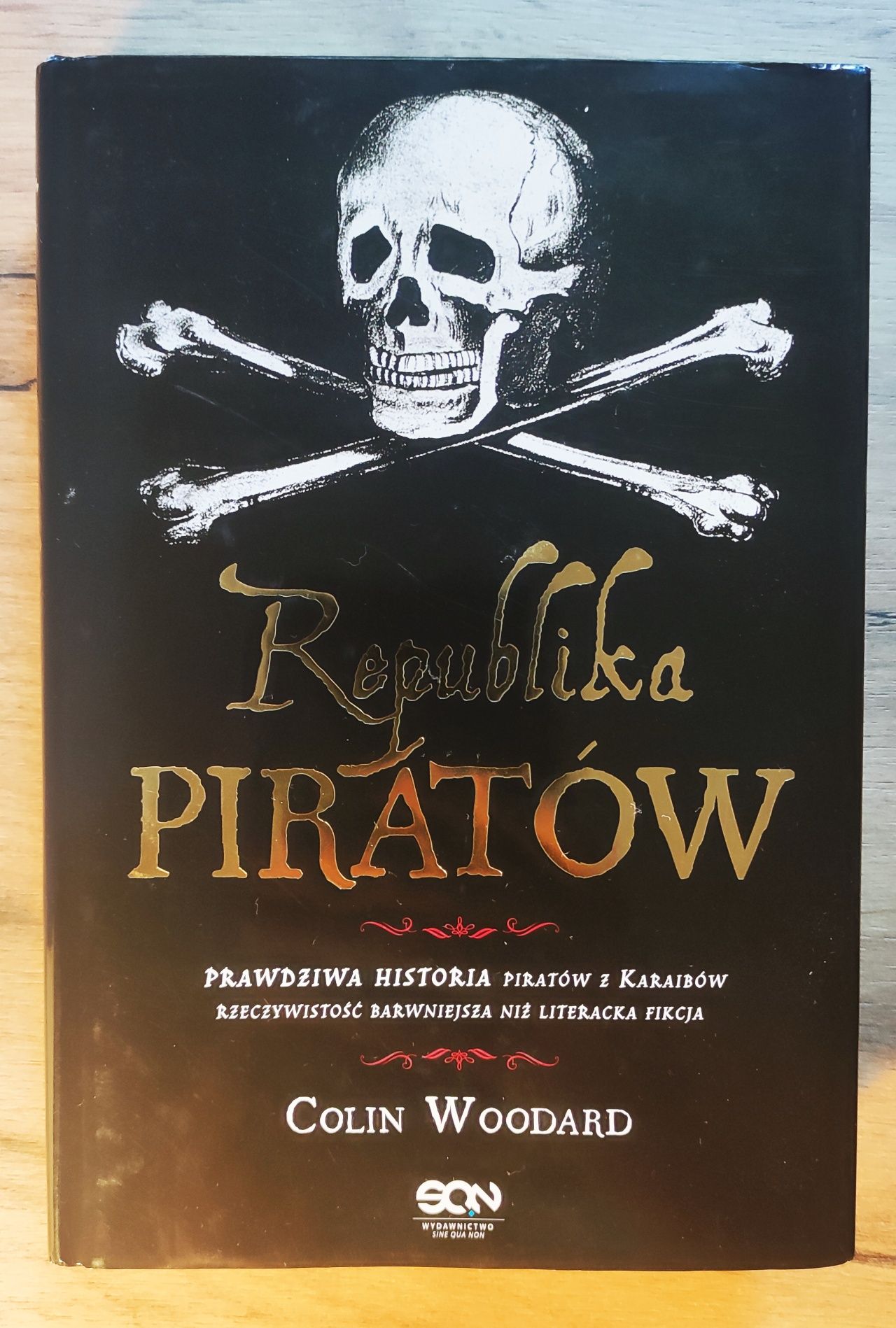 Colin Woodard - "Republika Piratów" znakomicie zachowany egzemplarz