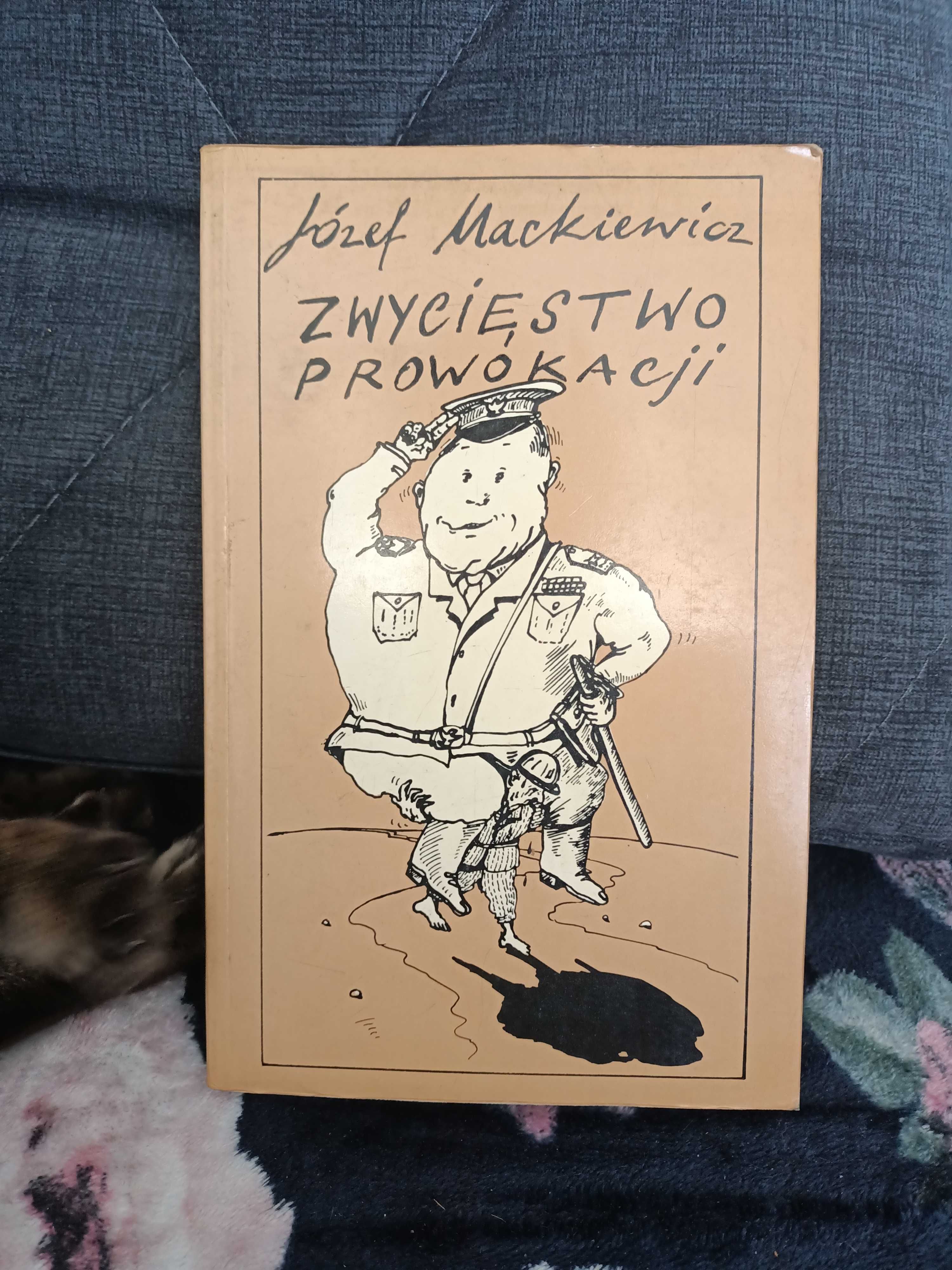 Mackiewicz J. - Zwycięstwo prowokacji. /-/
