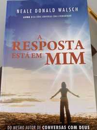 Neale Donald Walsch - A resposta está em mim