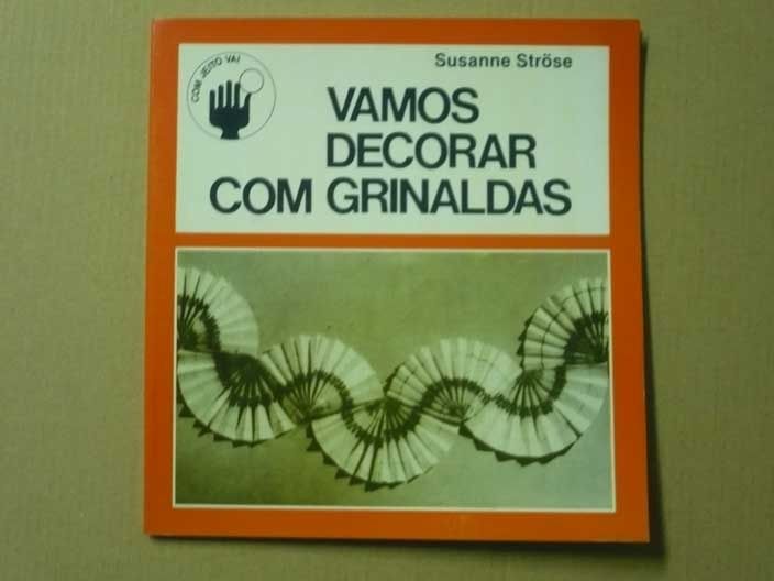 Vamos decorar com grinaldas