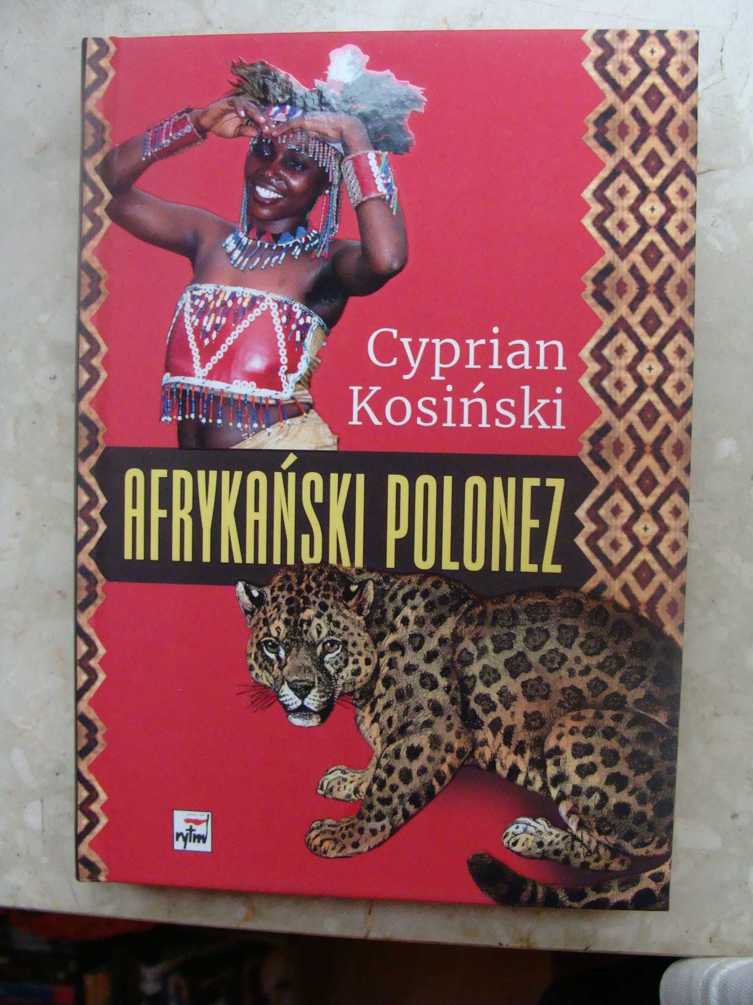 Afrykański polonez - Cyprian Kosiński