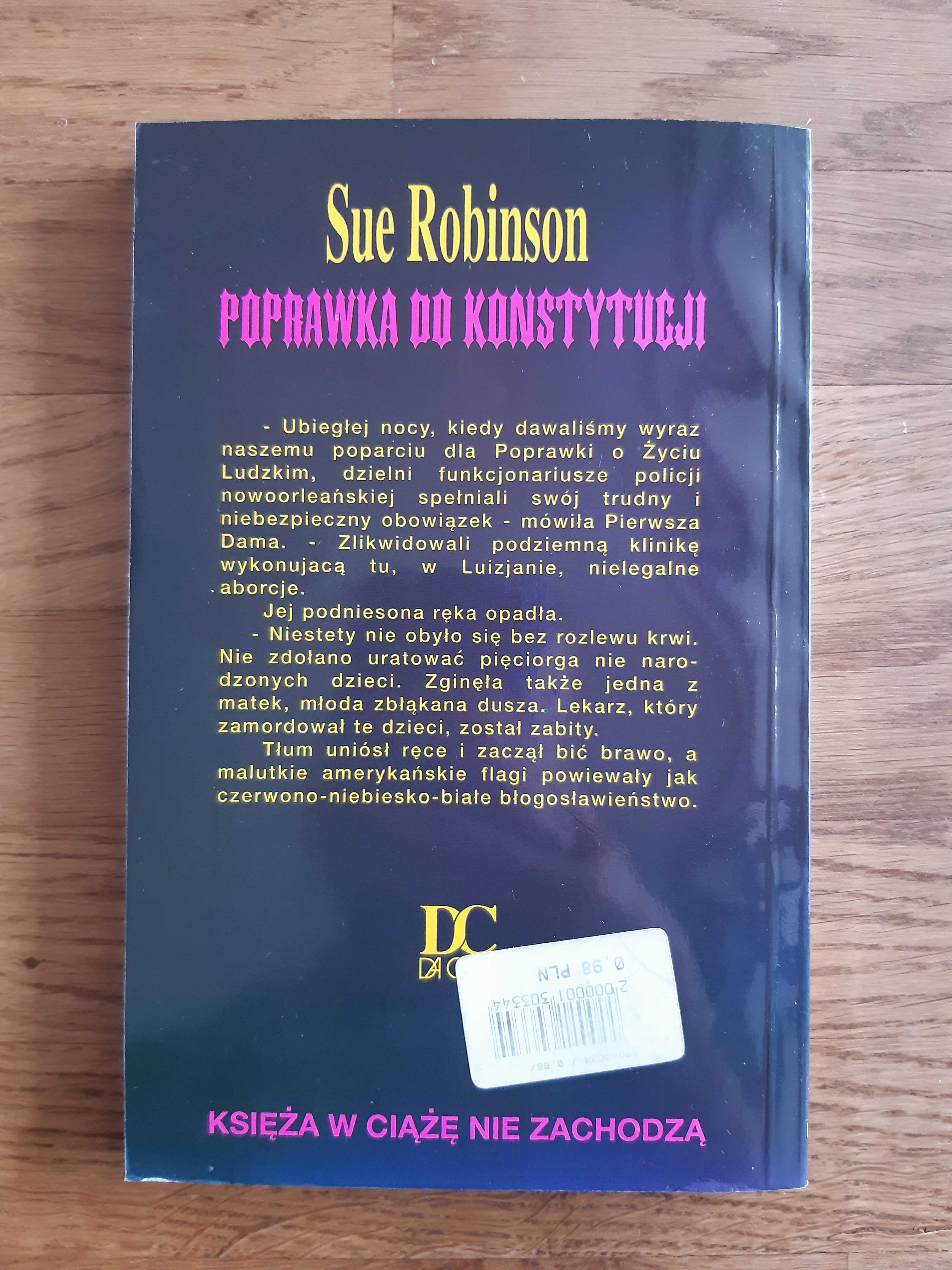 Poprawka do konstytucji. Sue Robinson