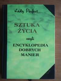 Sztuka życia Encyklopedia dobrych manier