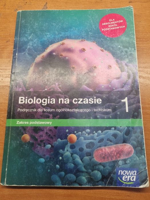 Biologia na czasie 1. Zakes podstawowy. Liceum i technikum