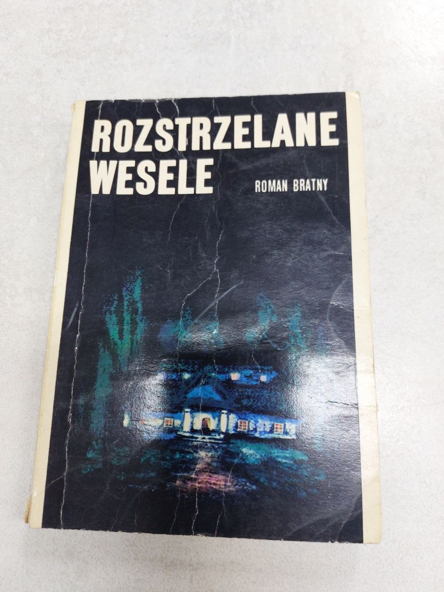 Rozstrzelane wesele. Roman Bratny