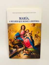 María, A Mulher Que Mudou a História