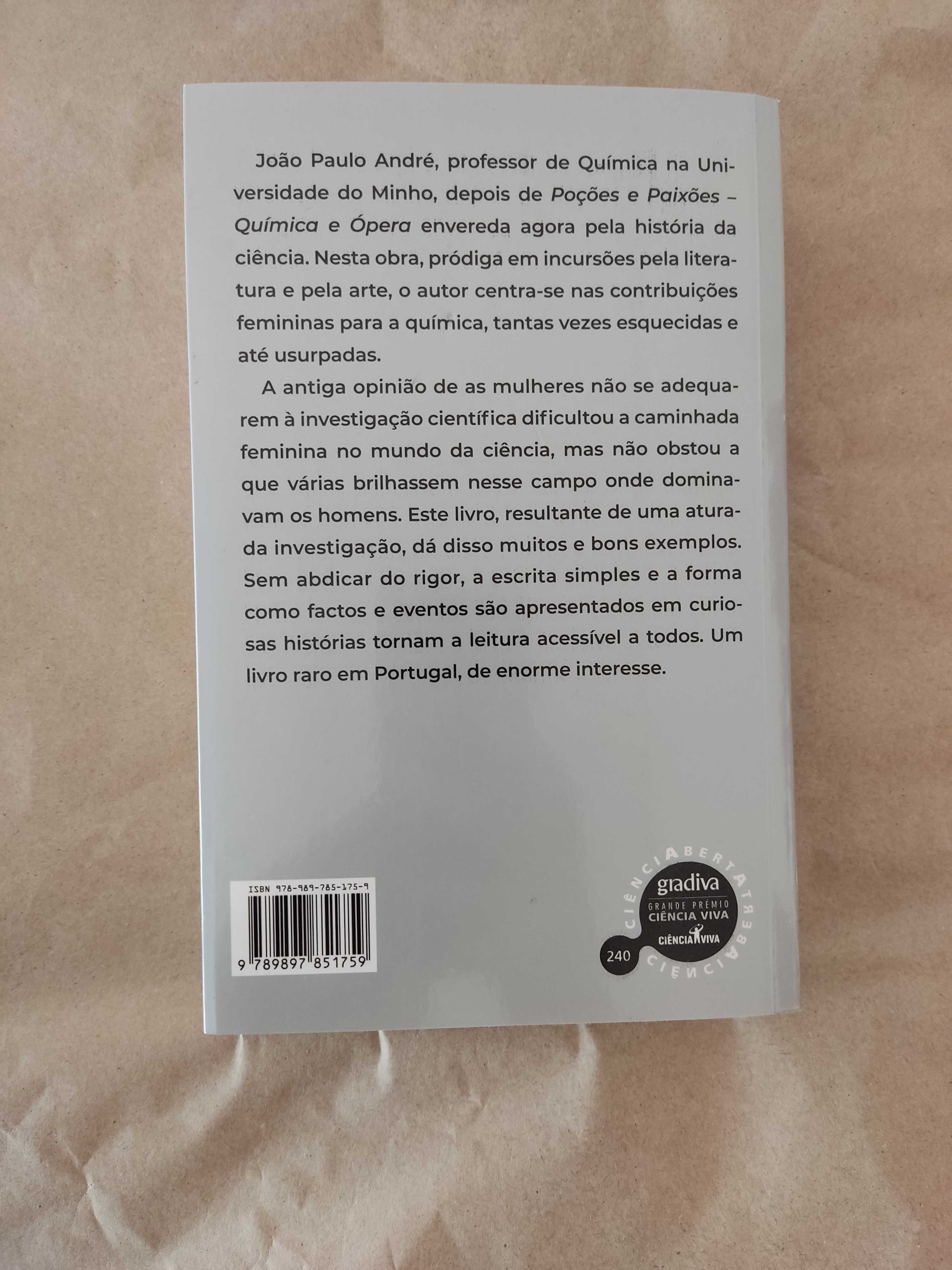 livros Espaço Steven Weinberg Química no Feminino João Paulo André