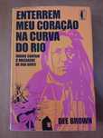 Enterrem meu Coração na Curva do Rio