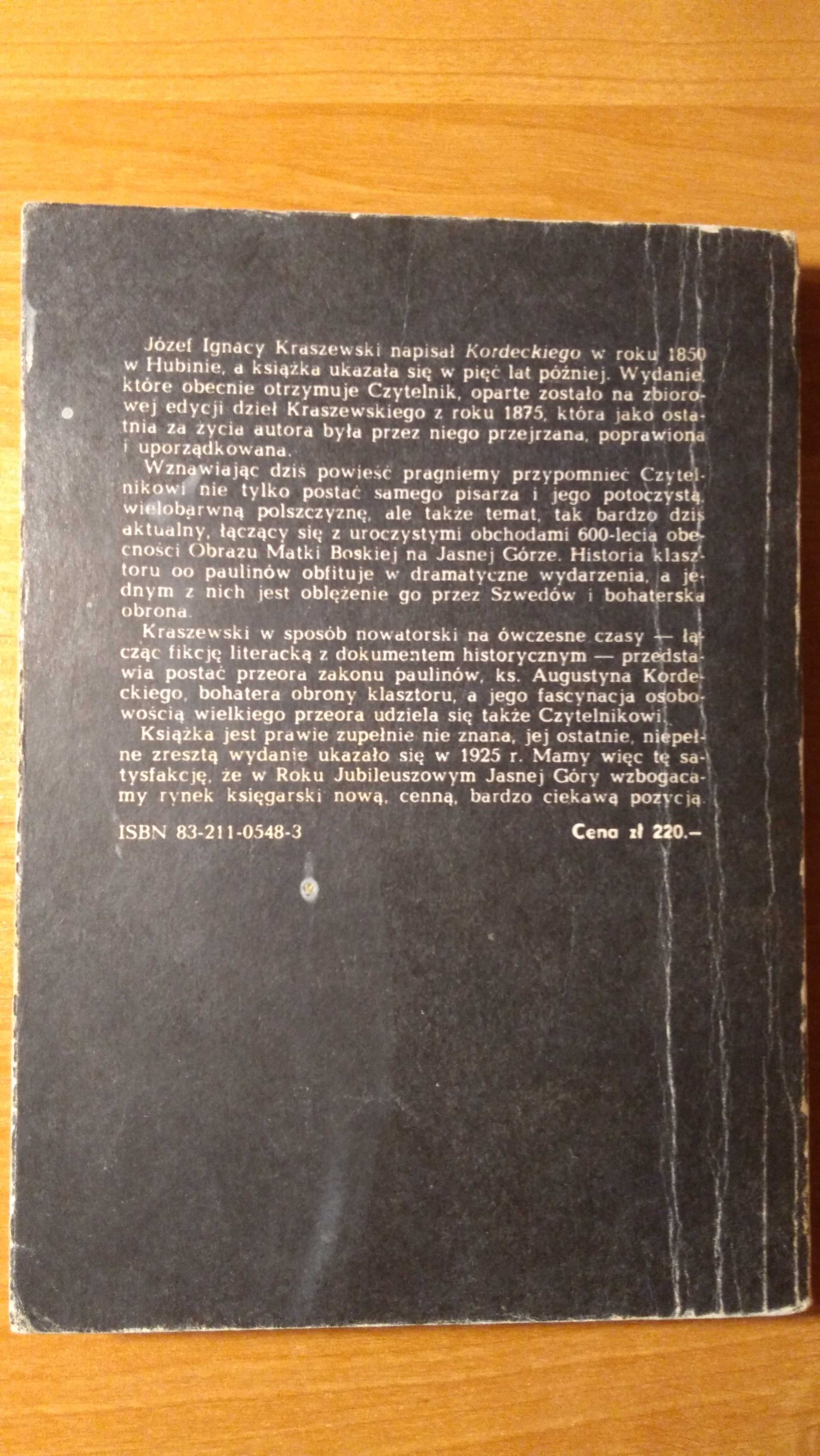 Kordecki Józef Ignacy Kraszewski powieść historyczna