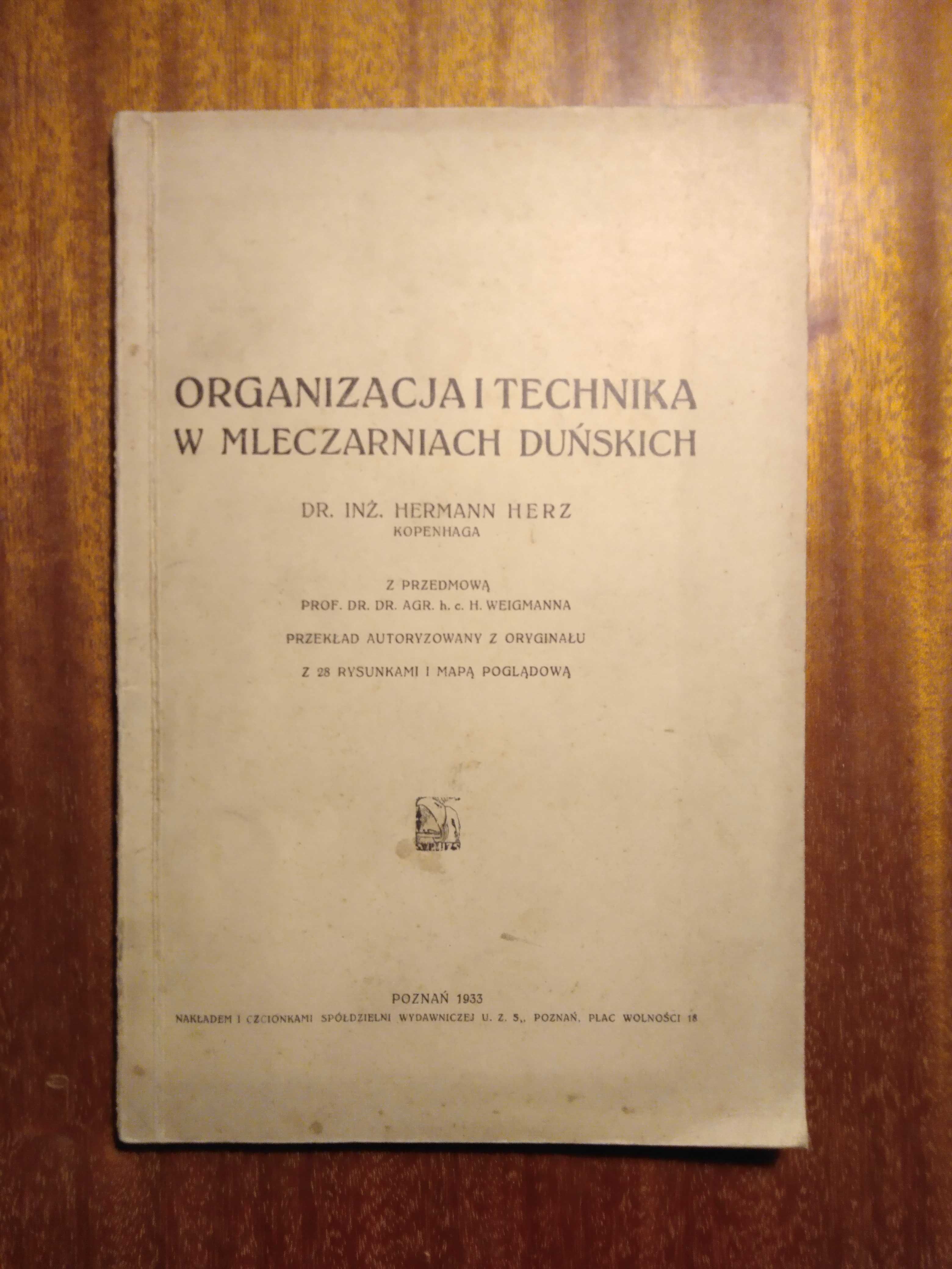 Organizacja i technika w mleczarniach duńskich - 1933