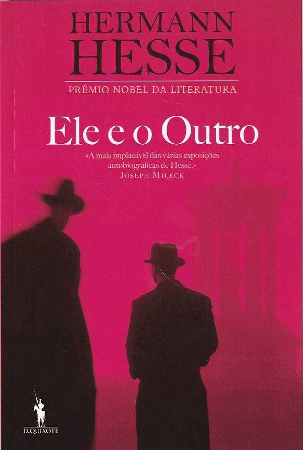 Ele e o outro-Hermann Hesse-Dom Quixote