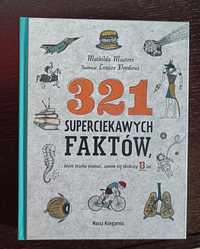 321 superciekawych faktów, które trzeba poznać