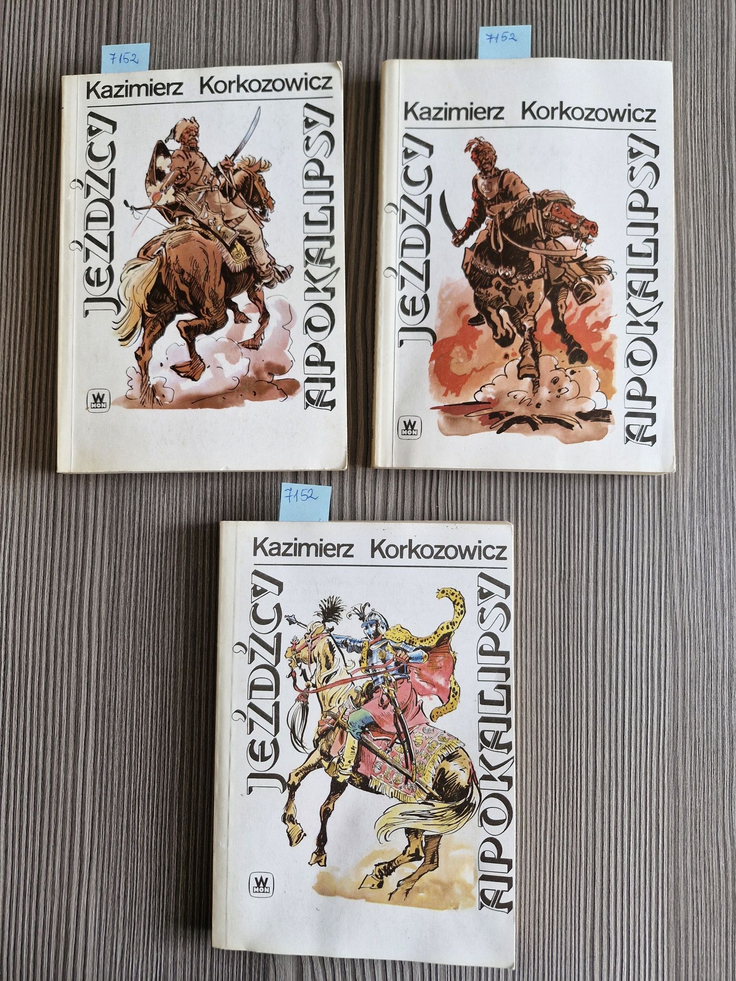 7152. "Jeźdźcy apokalipsy" K.Korkozowicz Tom 1,2,3