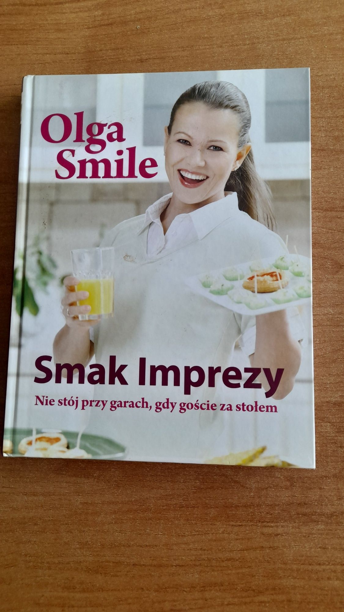 Olga Smile Smak imprezy ksiazka z przepisami kulinarnymi