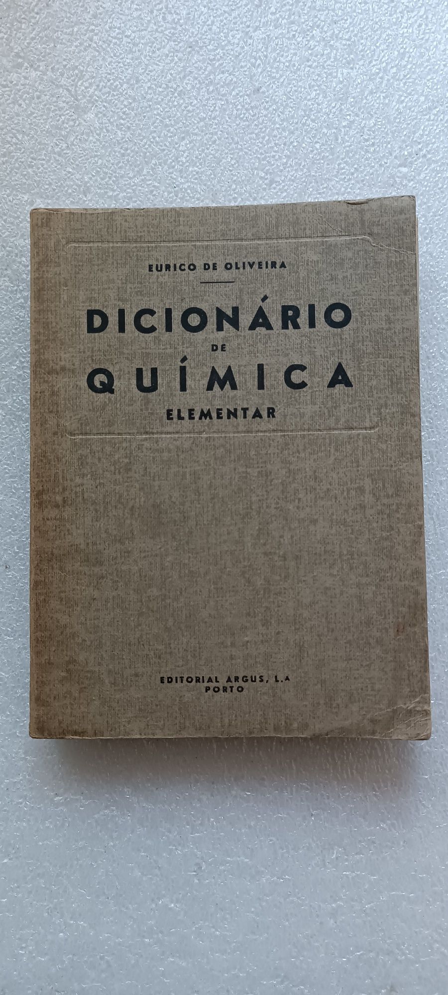 Raro e antigo livro Dicionário de Química Elementar