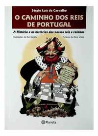Os caminhos dos reis de Portugal