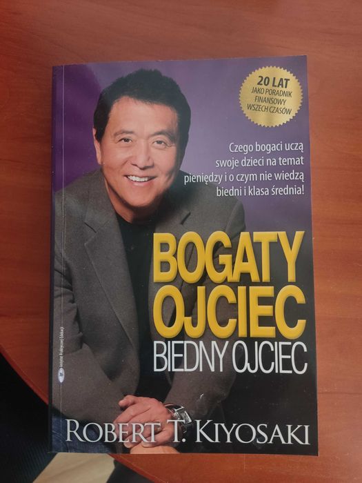 Książka Bogaty Ojciec,Biedny Ojciec.Robert Kiyosaki
