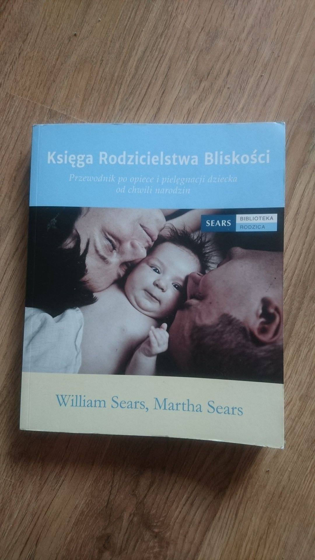 Księga rodzicielstwa bliskości Sears (ciąża macierzyństwo)