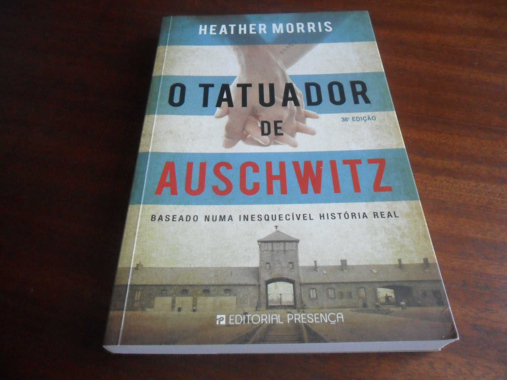 "O Tatuador de Auschwitz" de Heather Morris - 38ª Edição de 2020