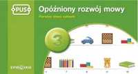 Opóźniony rozwój mowy 3 - Dominika Czachorowska