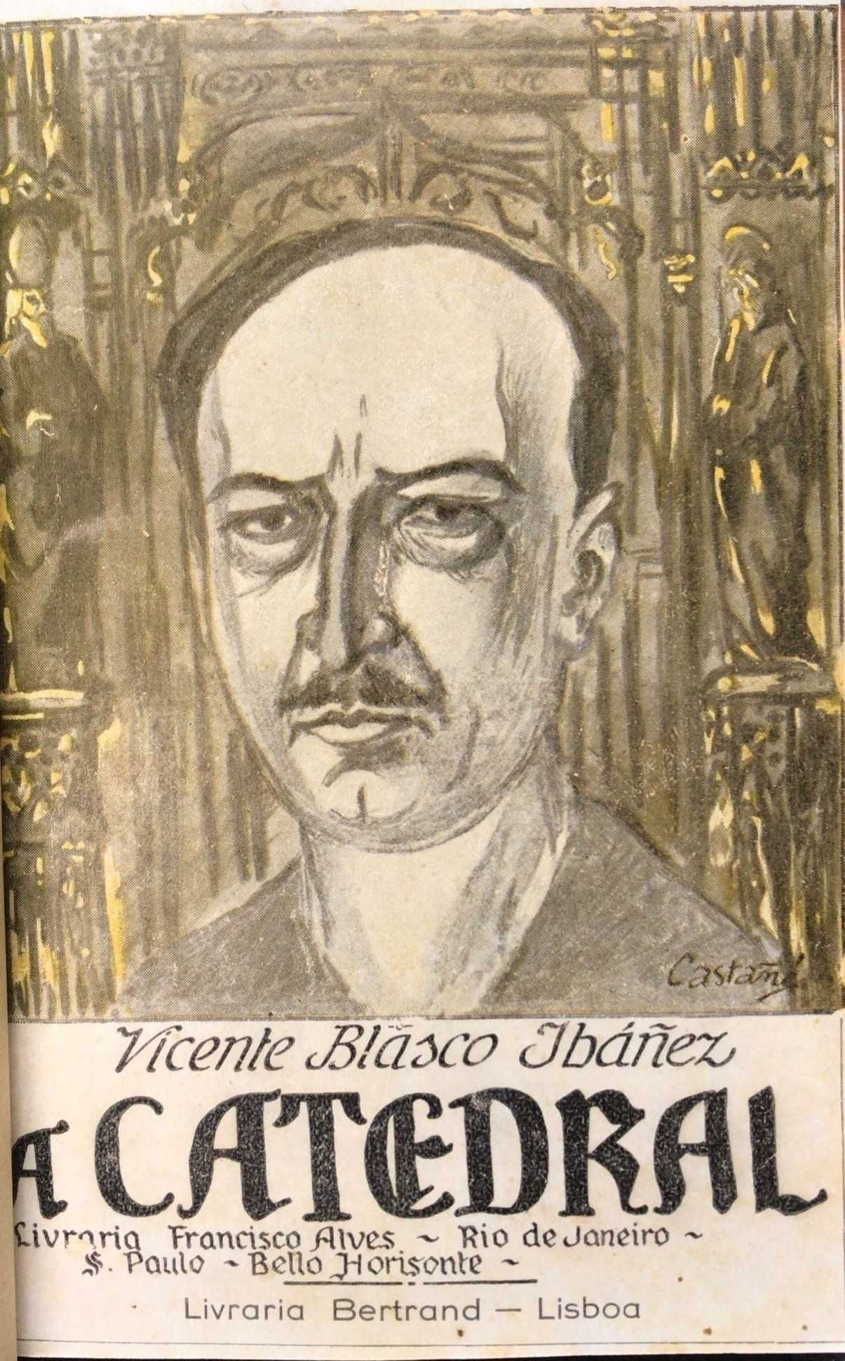A Catedral - Vicente Blasco Ibañez