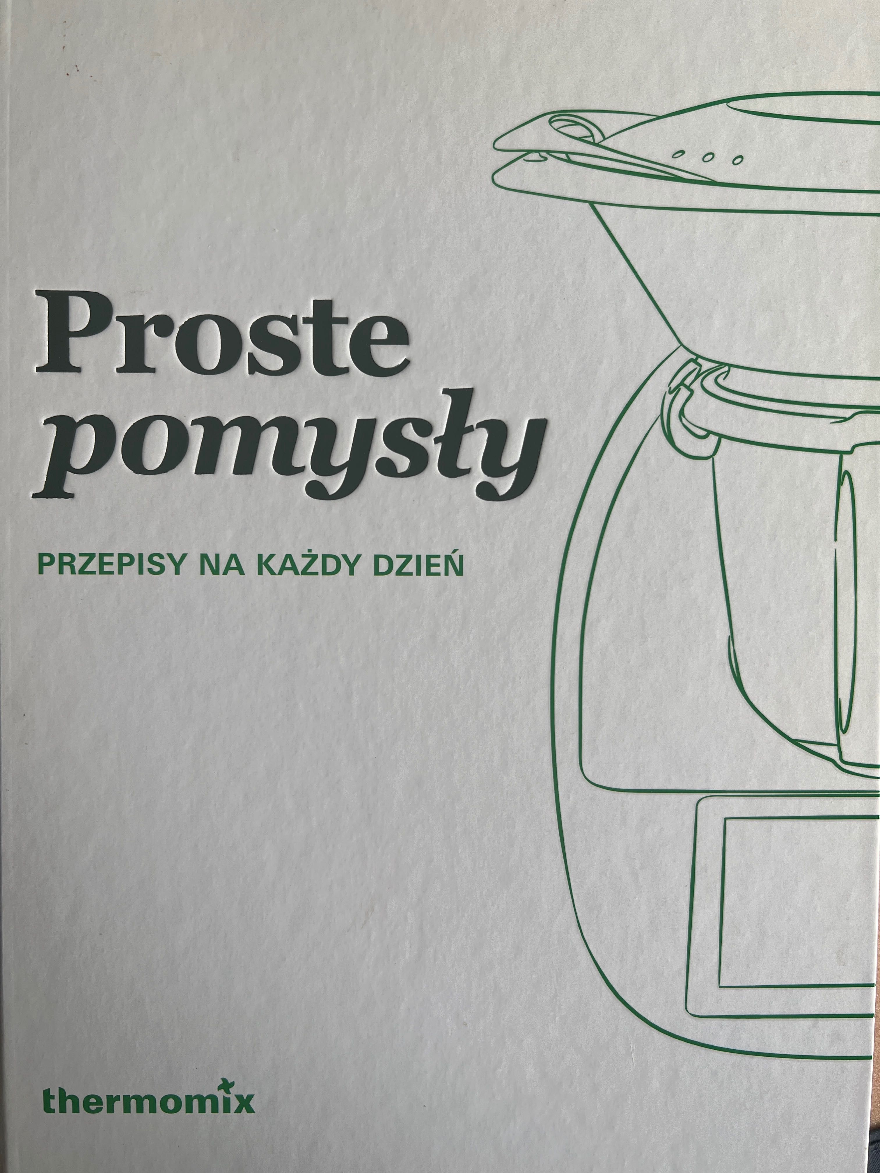 Proste pomysły THERMOMIX książka