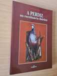 Livro "A Perdiz no Receituário Ibérico"