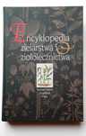 Encyklopedia Zielarstwa i Ziołolecznictwa  PWN 2000r Biały kruk