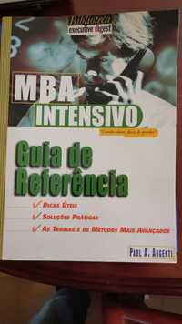 MBA intensivo - Aprenda a tomar grandes decisões