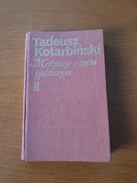 Medytacje o życiu godzinowym Tadeusz Kotarbiński książka