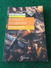 A Infância recuperada - Fernando Savater