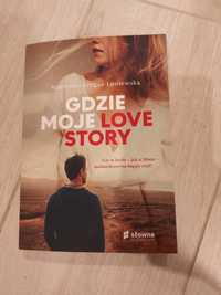 Książka "Gdzie moje Love Story" Agnieszka Lingas-Łoniewska