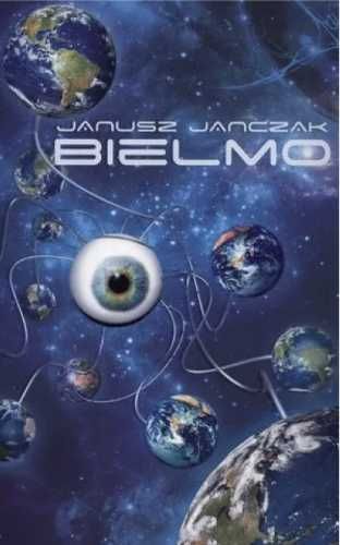 Bielmo - Janusz Janczak
