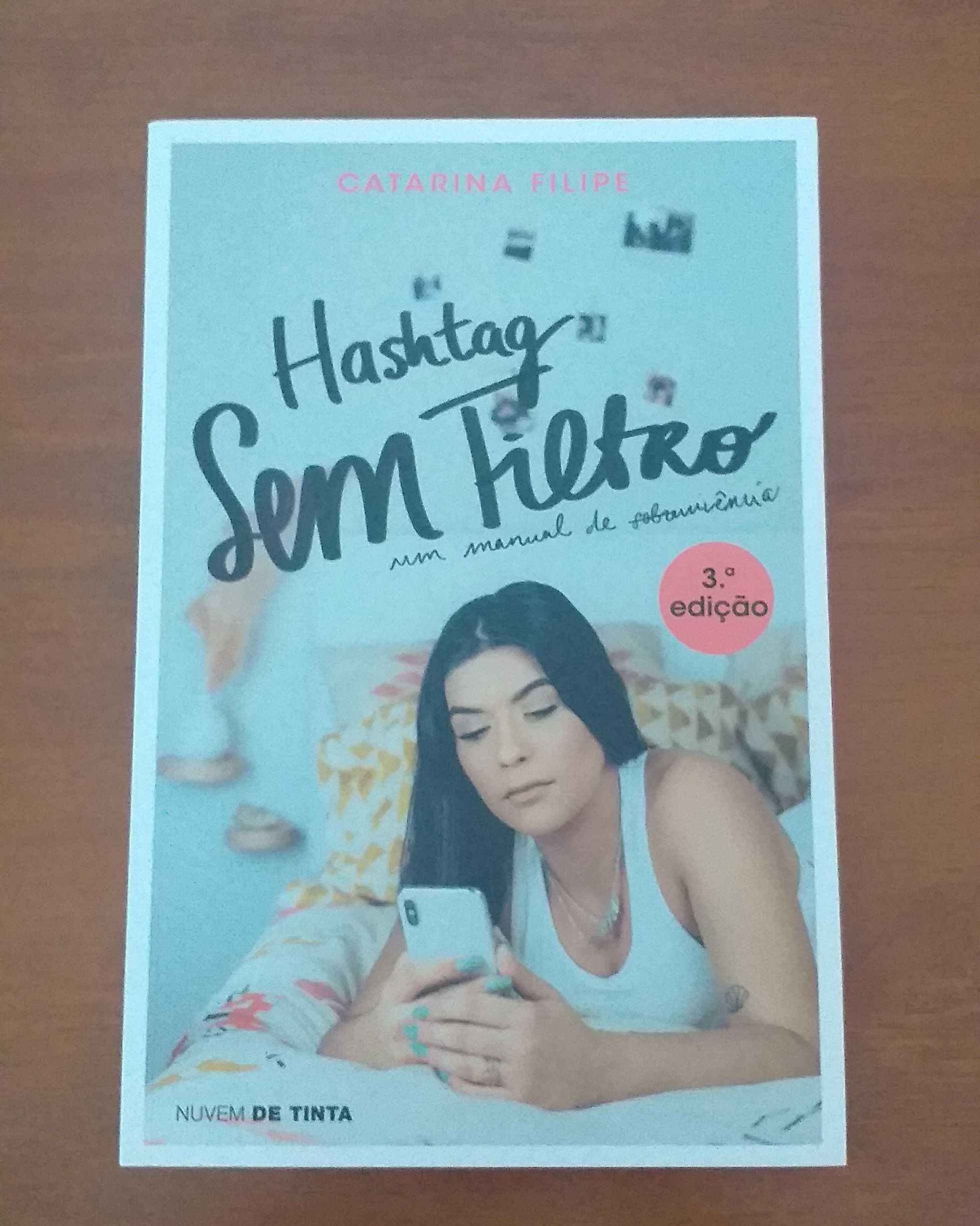 Livro “Hashtag Sem Filtro”, de Catarina Filipe