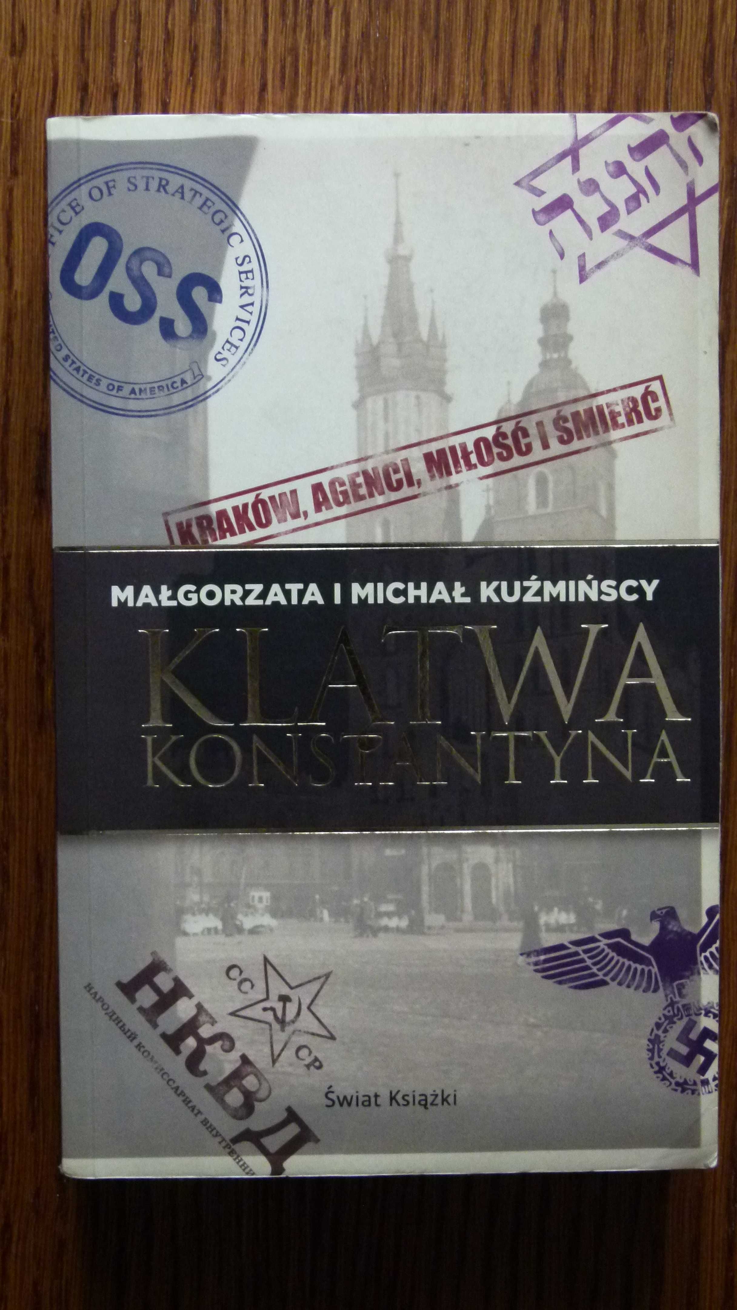 Małgorzata i Michał Kuźmińscy- Klątwa Konstantyna