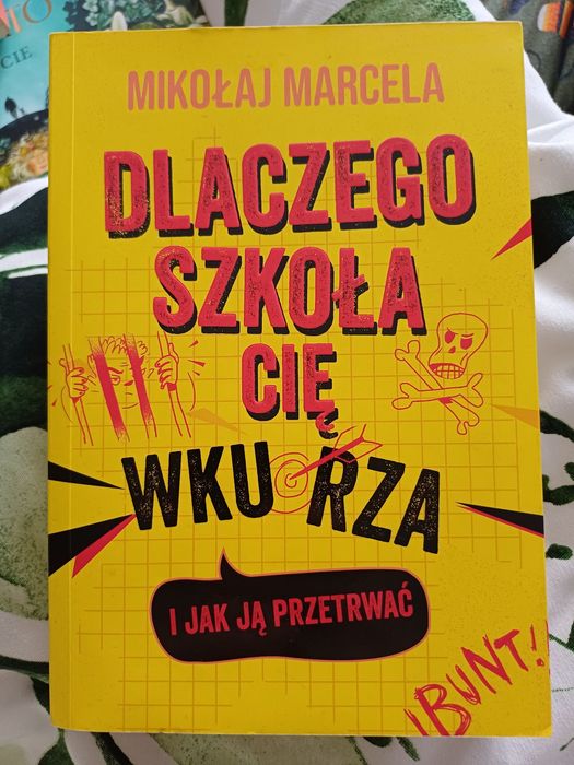 Dlaczego szkola cie wkurza