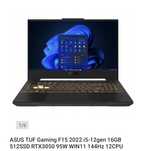 ASUS TUF Gaming F152022i5-12gen 16GB 512SSD RTX3050 95W WIN11 144Hz 12