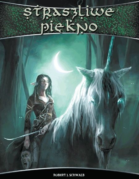 Straszliwe Piękno podrecznik RPG