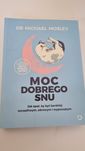 Dr Michael Mosley Móc dobrego snu