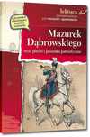 Mazurek Dąbrowskiego Oraz Pieśni I Piosenki...