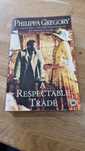 A respetable trade