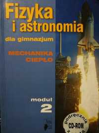 Fizyka i astronomia dla gimnazjum Moduł 2 Mechanika Ciepło