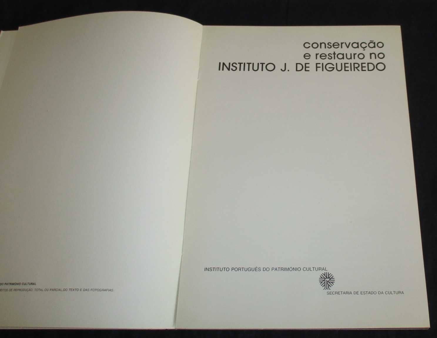 Livro Conservação e Restauro no Instituto José de Figueiredo