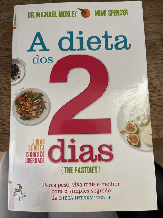 A Dieta dos 2 Dias de Dr. Michael Mosley e Mimi Spencer