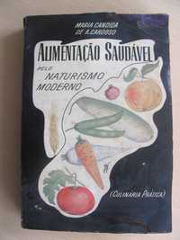 Alimentação Saudável pelo Naturismo Moderno de Maria Cândida Cardoso