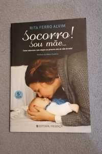 Livro Socorro sou Mãe...