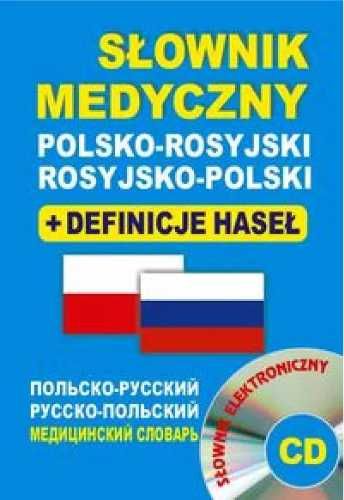 Słownik medyczny polsko - rosyjski rosyjsko - pol + CD - praca zbioro